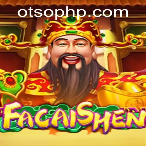 Discover the Exciting World of FaCaiShen at Otso Casino