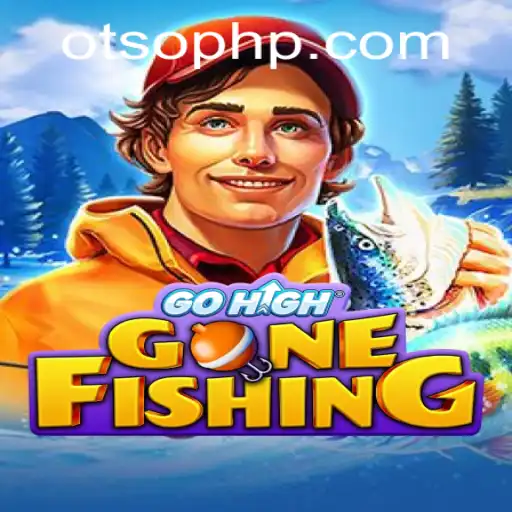 GoHighGoneFishing: Dive into the Exciting World of Otso Casino's Latest Release