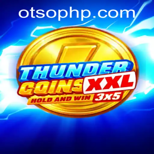 Discover ThunderCoinsXxl at Otso Casino: A Thrilling Gaming Experience